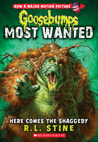 Here Comes the Shaggedy (Goosebumps: Most Wanted, #9)