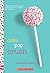 Cake Pop Crush by Suzanne Nelson