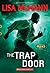 The Trap Door (Infinity Ring, #3)