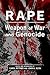 Rape: Weapon of War and Gen...
