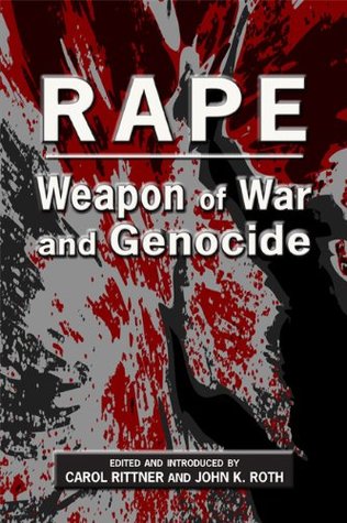 Rape: Weapon of War and Genocide (Paperback)
