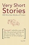 Very Short Stories: 300 Bite-Size Works of Fiction Book cover for Very Short Stories: 300 Bite-Size Works of Fiction