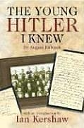 The Young Hitler I Knew (Hardcover)