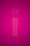 Big Hard Sex Criminals, Volume One by Matt Fraction