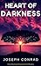 Heart of Darkness