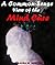 A Common-Sense View of the Mind Cure - The Egsoteric Alternative Medicine (Annotated Note to the Reader: Psychic Healing, Spiritual Healing and Mental Healing)