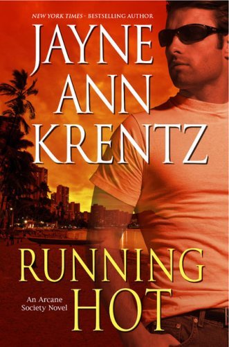 ebook download Running Hot (Arcane Society, #5)