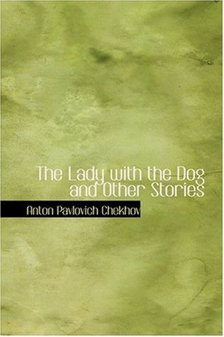 The Lady with the Dog and Other Stories