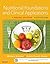 Nutritional Foundations and Clinical Applications - E-Book