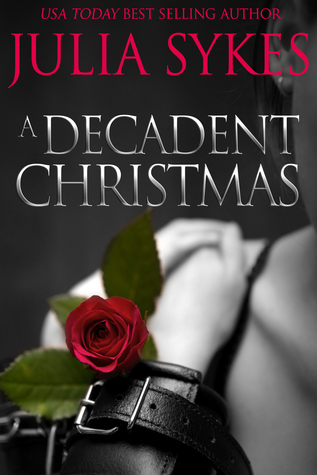 A Decadent Christmas (Impossible, #7.5)