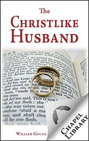 The Christlike Husband (Kindle Edition)
