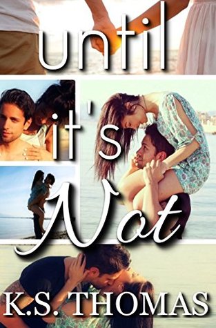 Until It's Not (Kindle Edition)