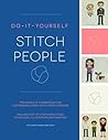 Do-It-Yourself Stitch People by Elizabeth Dabczynski-Bean