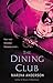 The Dining Club (David and Grace, #1)