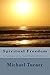 SPIRITUAL FREEDOM: An Introduction to Surat Shabda Meditation