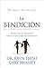 La bendición (Enfoque a la Familia) (Spanish Edition)