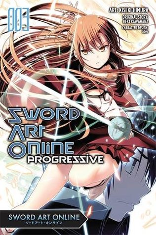 Sword Art Online Progressive Manga, Vol. 3 (Paperback)