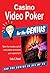 Casino Video Poker for the GENIUS