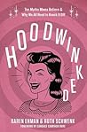 Hoodwinked: Six M...
