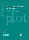 Introduction to Statistics for Executives, Revised