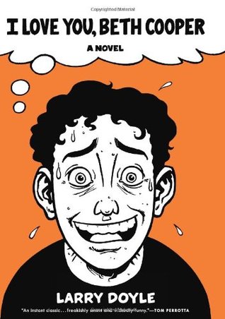 I Love You, Beth Cooper (Hardcover)