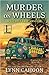 Murder on Wheels (A Tourist...