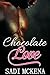Chocolate Love