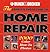 The Complete Photo Guide to Home Repair  by Black & Decker