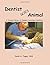 Dentist Goes Animal by David A. Fagan