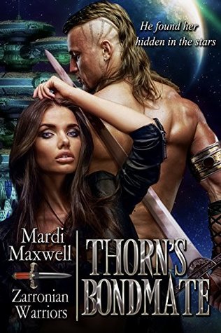 Thorn's Bondmate (Zarronian Warriors, #2)