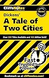 CliffsNotes Dickens' A Tale of Two Cities CliffsNotes Dickens' A Tale of Two Cities