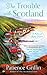 The Trouble With Scotland by Patience Griffin