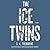 The Ice Twins