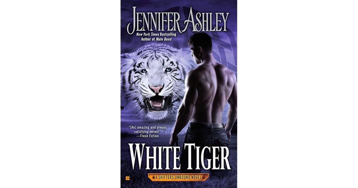 White Tiger (Shifters Unbound, 8) by Jennifer Ashley