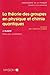 La théorie des groupes en physique et chimie quantiques : initiation avec exercices corrigés