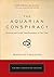 The Aquarian Conspiracy: Personal and Social Transformation in Our Time (The Tarcher Cornerstone)