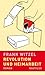 Revolution und Heimarbeit by Frank Witzel