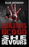 She Devours (Seasons of Blood, #2)