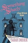 Something Shady (Stoner McTavish Mystery Book 2) Book cover for Something Shady (Stoner McTavish Mystery Book 2)