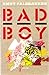 Bad boy