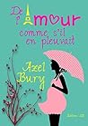 De l'Amour comme s'il en pleuvait by Azel Bury