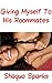 Giving Myself To His Roommates (Interracial MFM Menage Erotica)