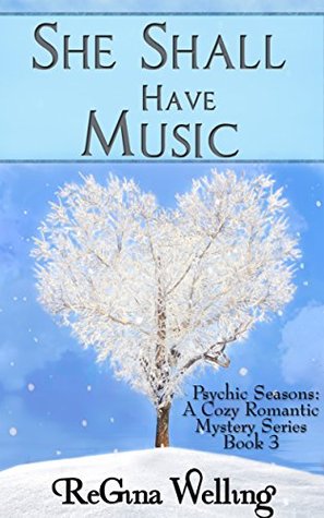 She Shall Have Music (Psychic Seasons #3)