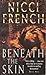 Beneath the Skin