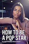 How to Be A Pop Star How to Be A Pop Star