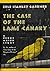 The Case of the Lame Canary (Perry Mason #11) by Erle Stanley Gardner
