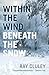 Within the Wind, Beneath the Snow