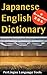 Japanese English Dictionary by Thomas   McCarthy