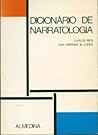 Dicionário de Narratologia by Carlos Reis