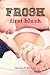 Frosh: First Blush (Frosh, #1)